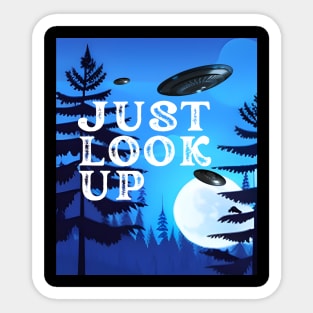 Just Look Up Sticker